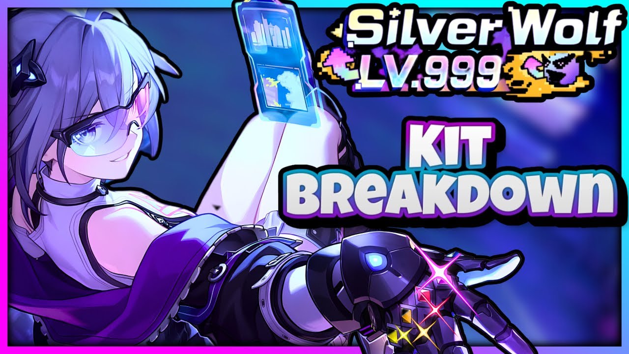 GIGABUSTED!!! Silver Wolf Lv.999 Kit Breakdown!!!! (Honkai Star Rail)