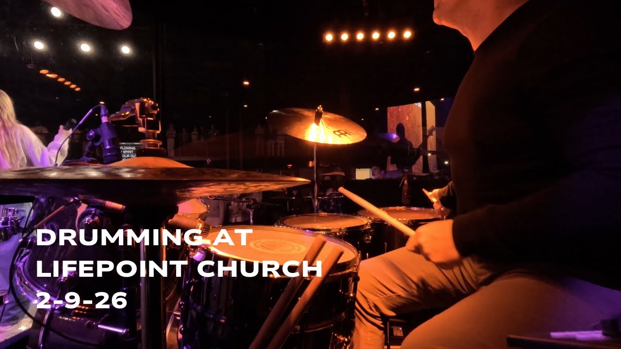 Drumming at Lifepoint Church 2-9-26