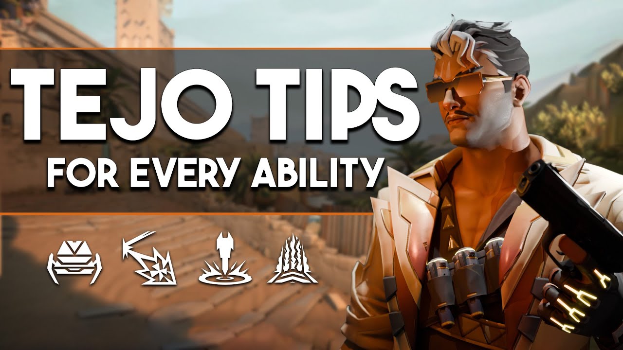 TEJO TIPS for EVERY ABILITY