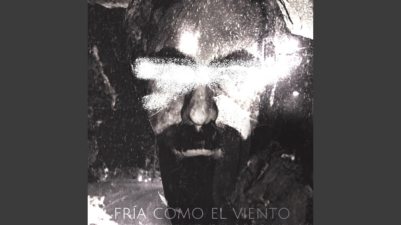 Fria Como el Viento