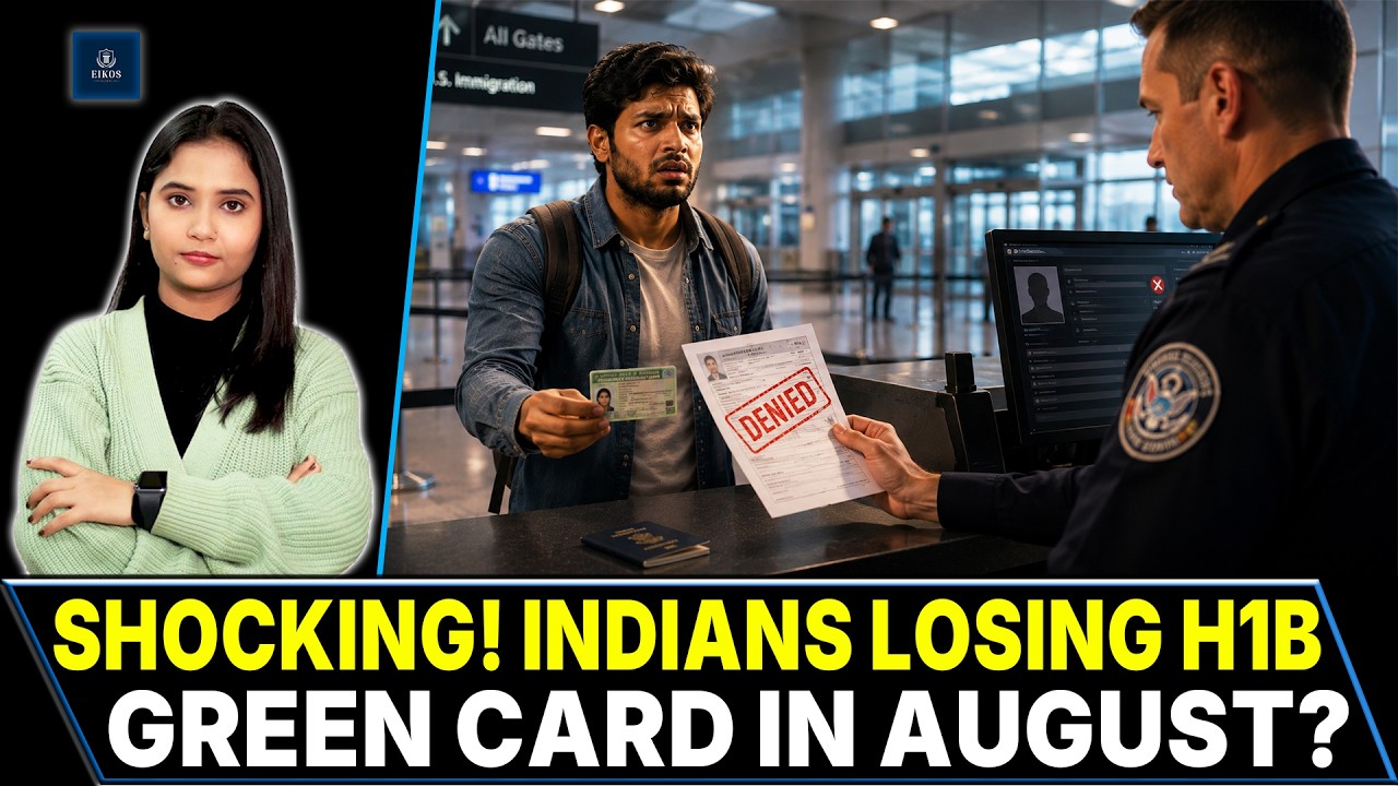 Stricter H1B Green Card Rules August 2026- Indians Face More Hurdles | DHS Proposal | EIKOS Global