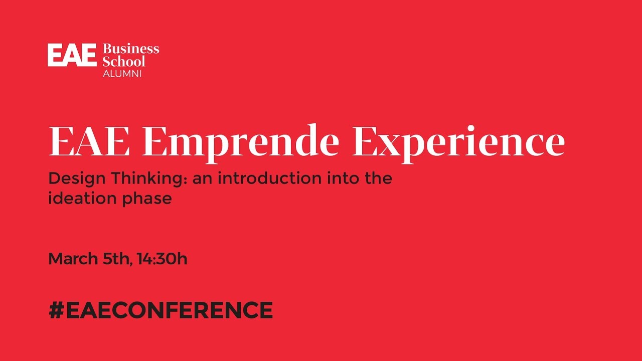 Design Thinking: an introduction into the ideation phase | EAE Business School