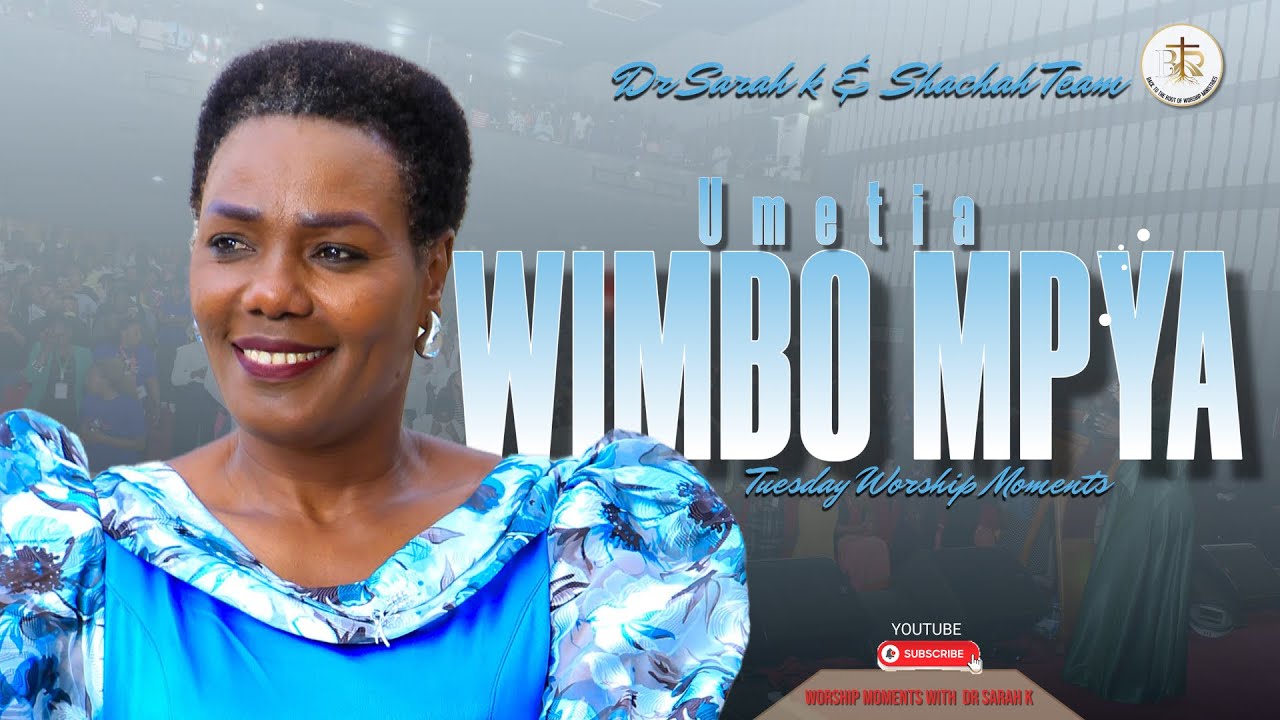 Dr Sarah K & Shachah Team  - UMETIA WIMBO MPYA