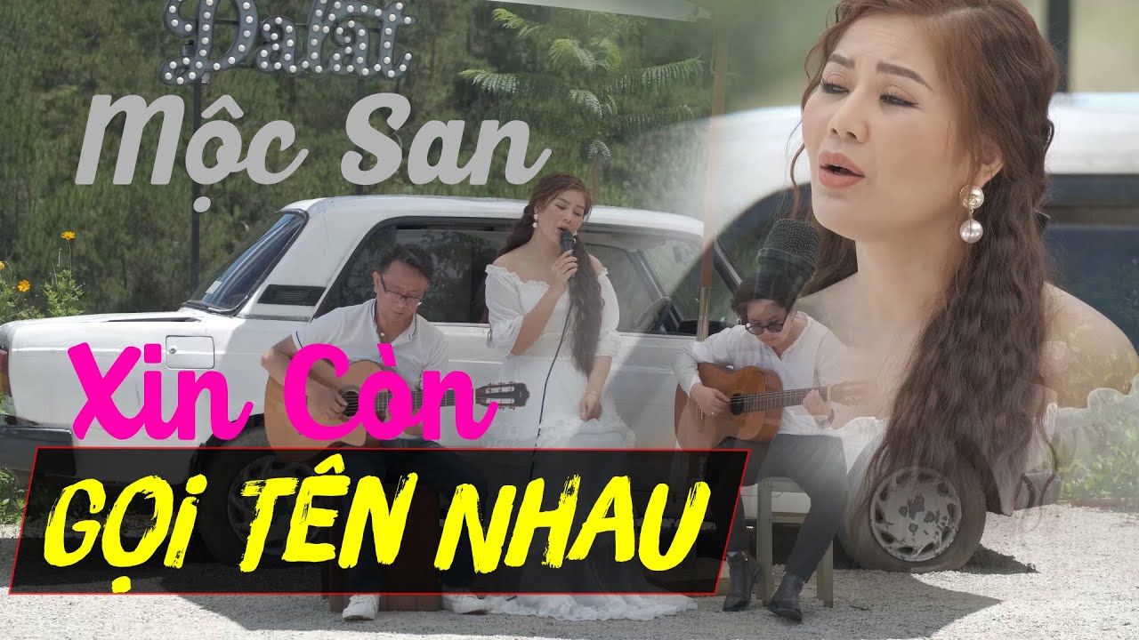 Mộc San - Xin Còn Gọi Tên Nhau ( Trường Sa)  || Official MV 4k || Nhạc Tình Hay Nức Nở