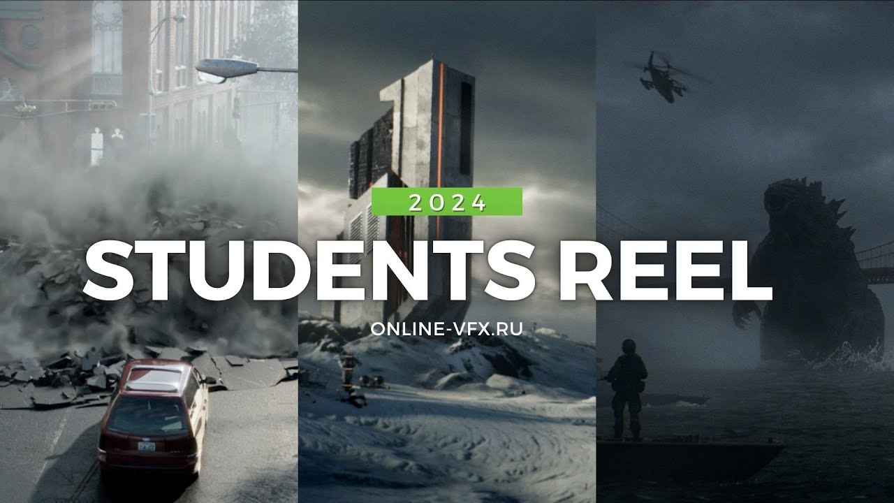 VFX Artist:  Students Reel 2024