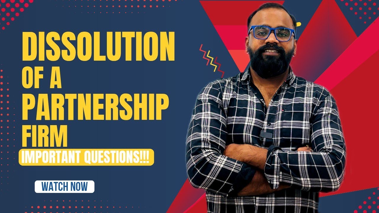 Dissolution of firm important questions 