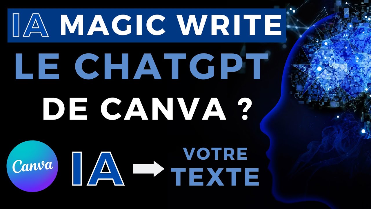 IA Magic Write, le ChatGPT de Canva ?