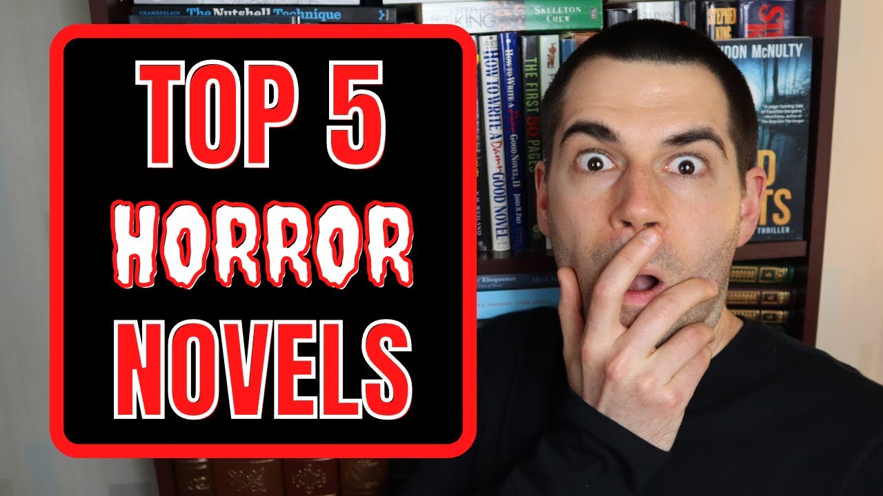 TOP 5 HORROR NOVELS + Bonus Recommendations!