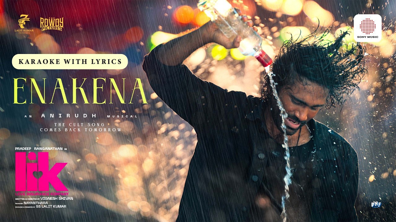 Enakena Yaarum Illaye - LIK (Karaoke With Lyrics) | Pradeep | Anirudh l Vignesh S  #TamilKaraoke