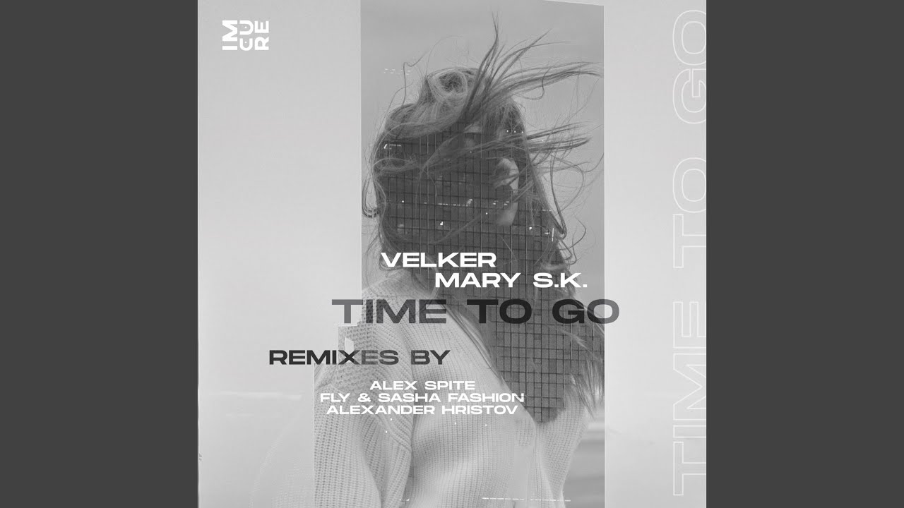 Time to Go (Alexander Hristov Remix)