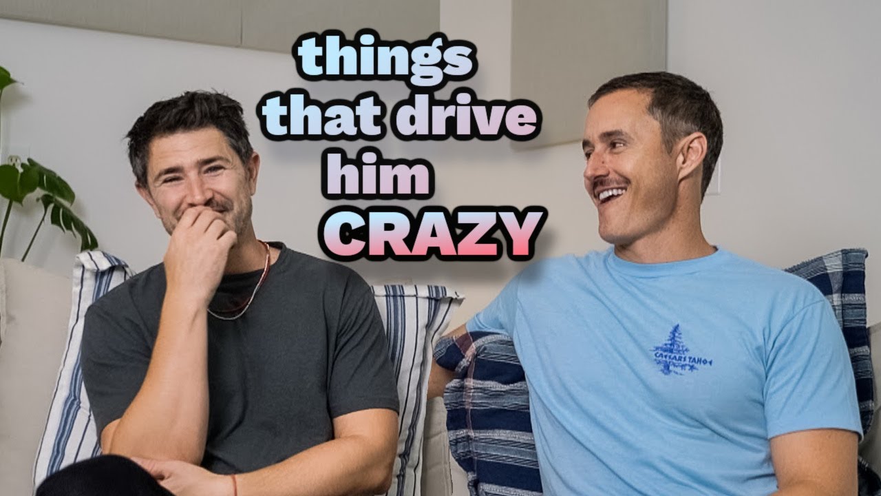 Husbands Pet Peeves | MATT AND BLUE