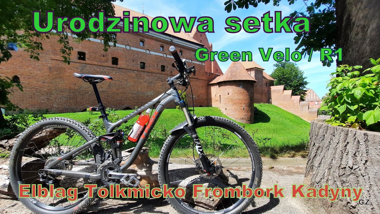 Green Velo i R1 - Elbląg Tolkmicko Frombork, Kadyny, Elbląg.  100km i 897m^^^