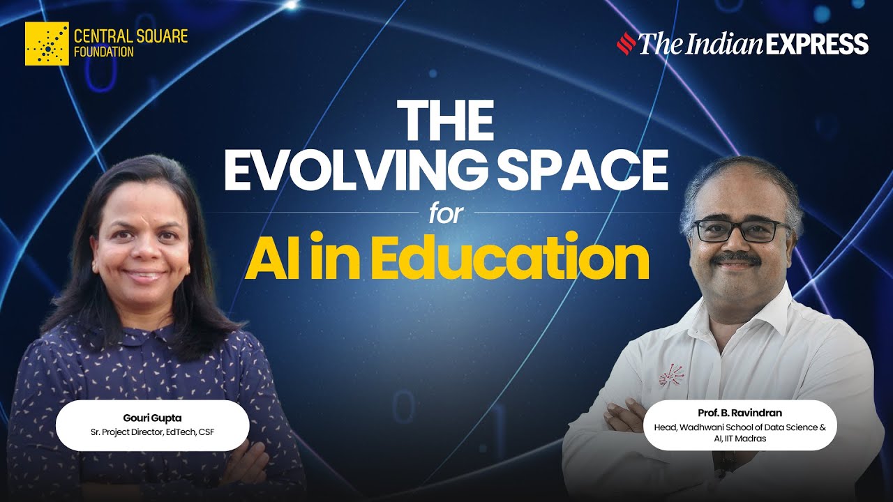 Central Square Foundation | The evolving space for AI in Education
