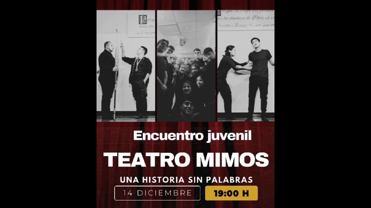 Teatro mimos (Encuentro juvenil Navidad 2024)