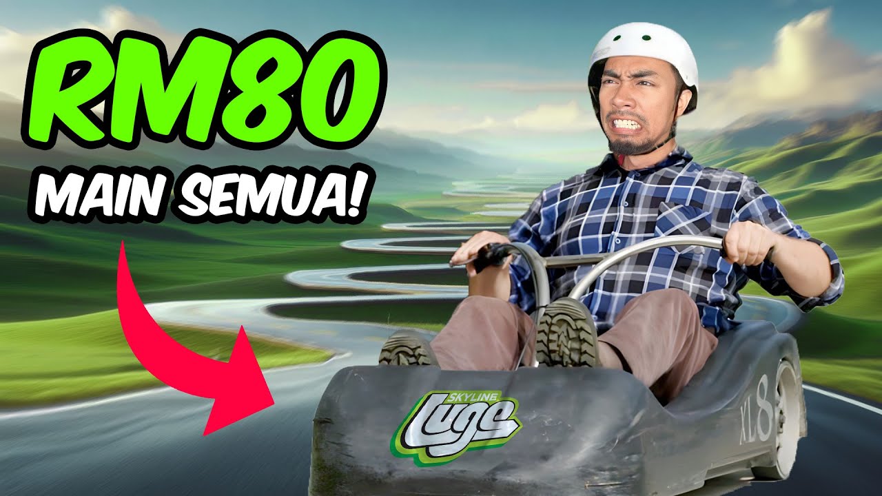 Skyline Luge KL - RM80 Main Semua Track!