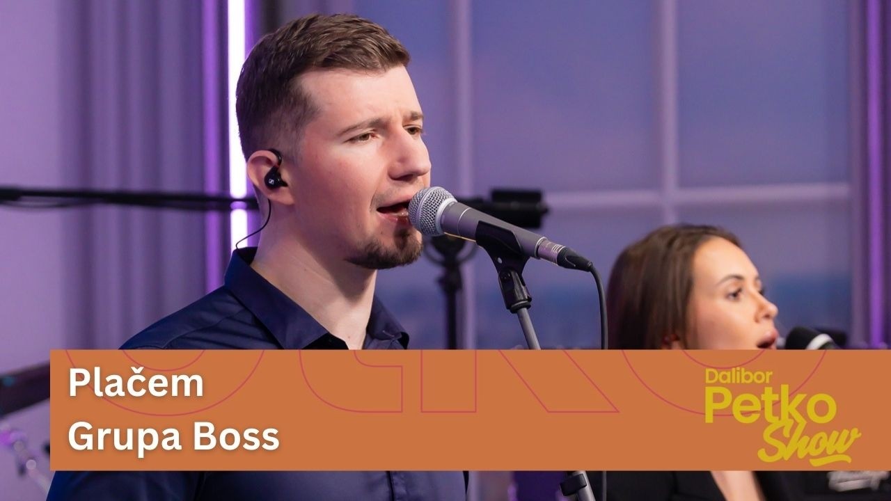 Plačem - Grupa Boss | Dalibor Petko Show | CMC TV