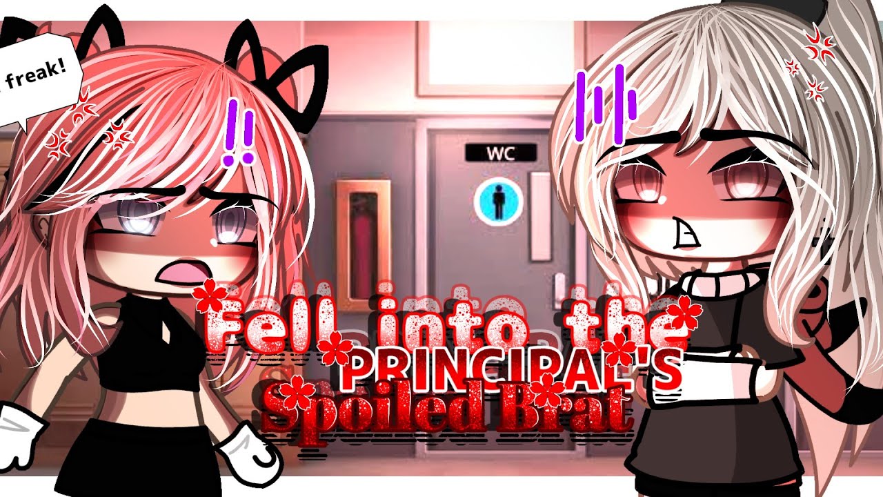 Fell Into The Principal's Spoiled Brat (GLMM)