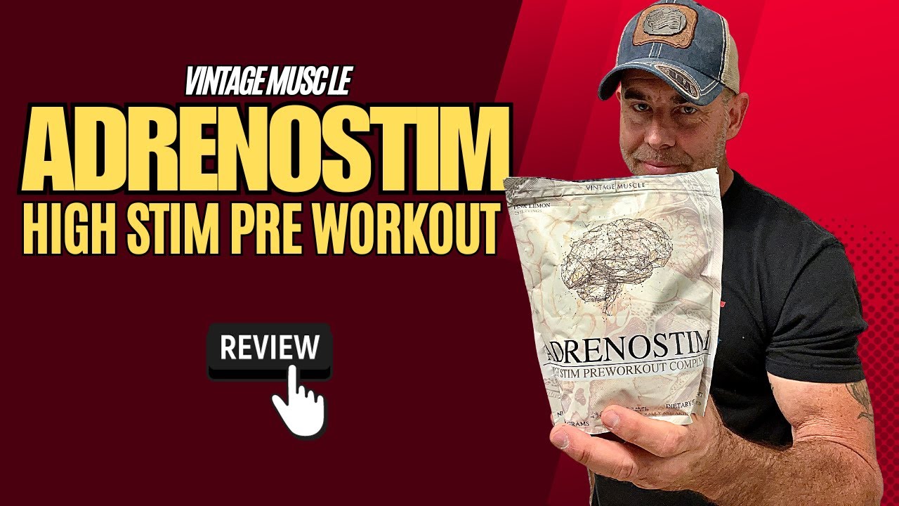 INSANE HEAD HITTER 🧠 Vintage Muscle ADRENOSTIM [HIGH STIM] Pre Workout Review