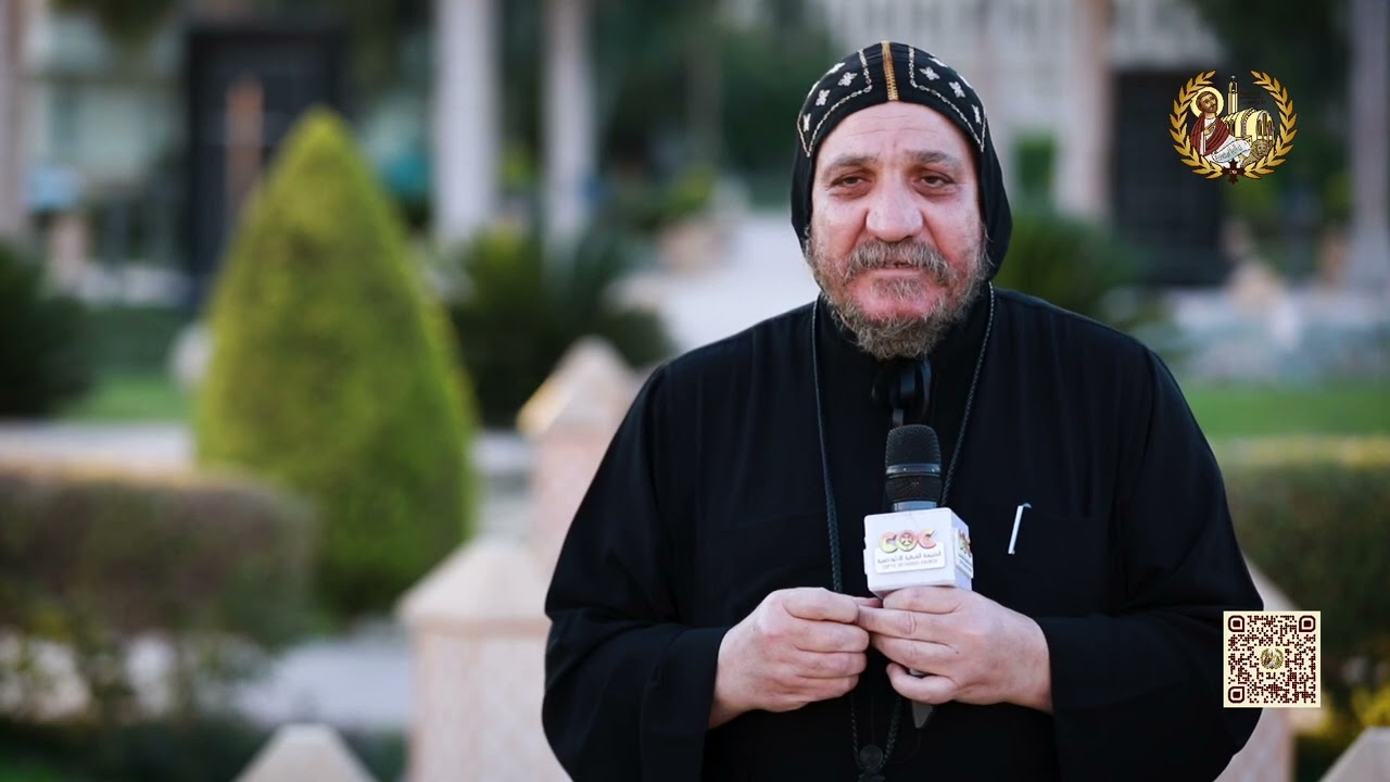 تعرف علي القس أولوجيوس البراموسي أسقفًا عامًا لكنائس عين شمس والمطرية وحلمية الزيتون - القاهرة
