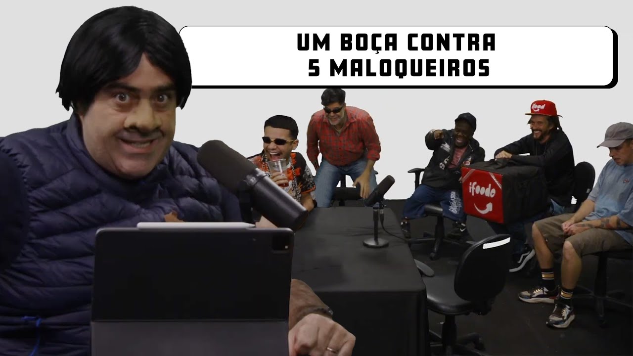 1 Boça x 5 Maloqueiros | Podtrash