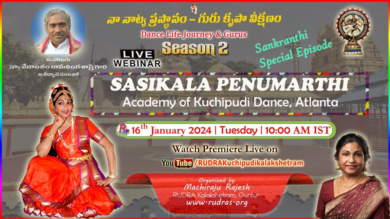 🌟 SASIKALA PENUMARTHI | Academy of Kuchipudi Dance, Atlanta Dance Life Journey and Guru | Webinar