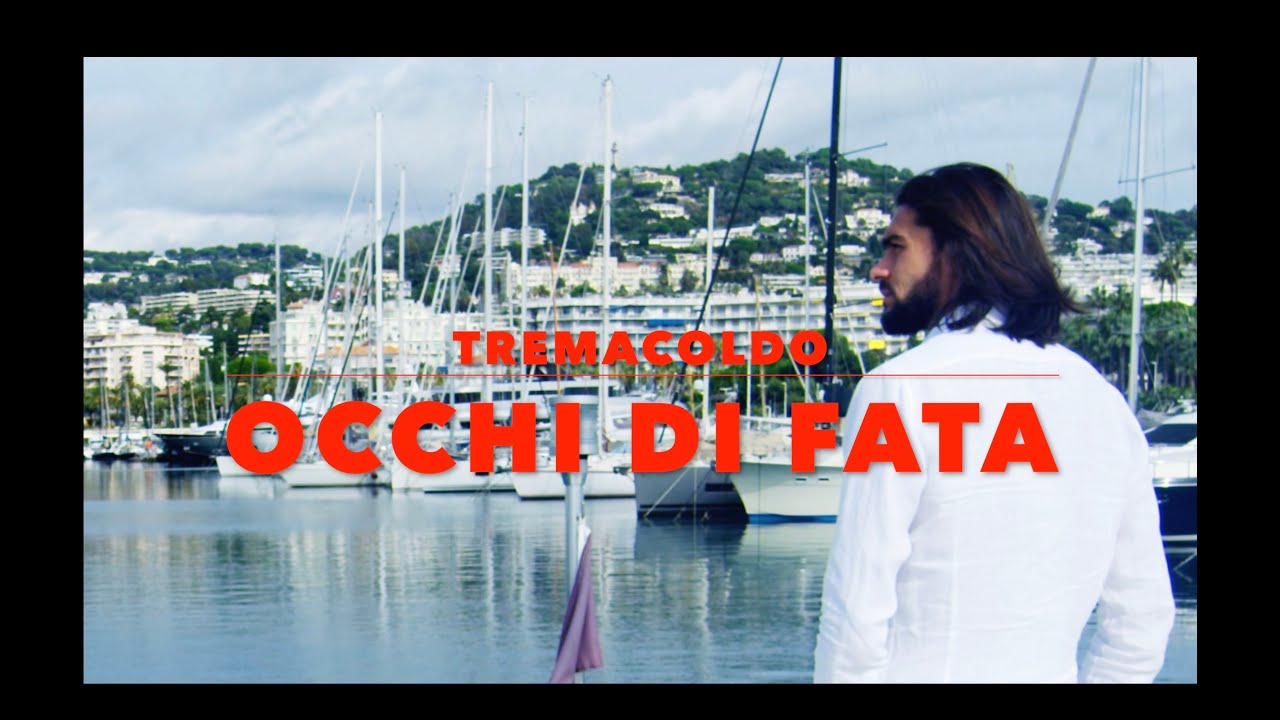 Occhi di fata - Tremacoldo-Italian love song