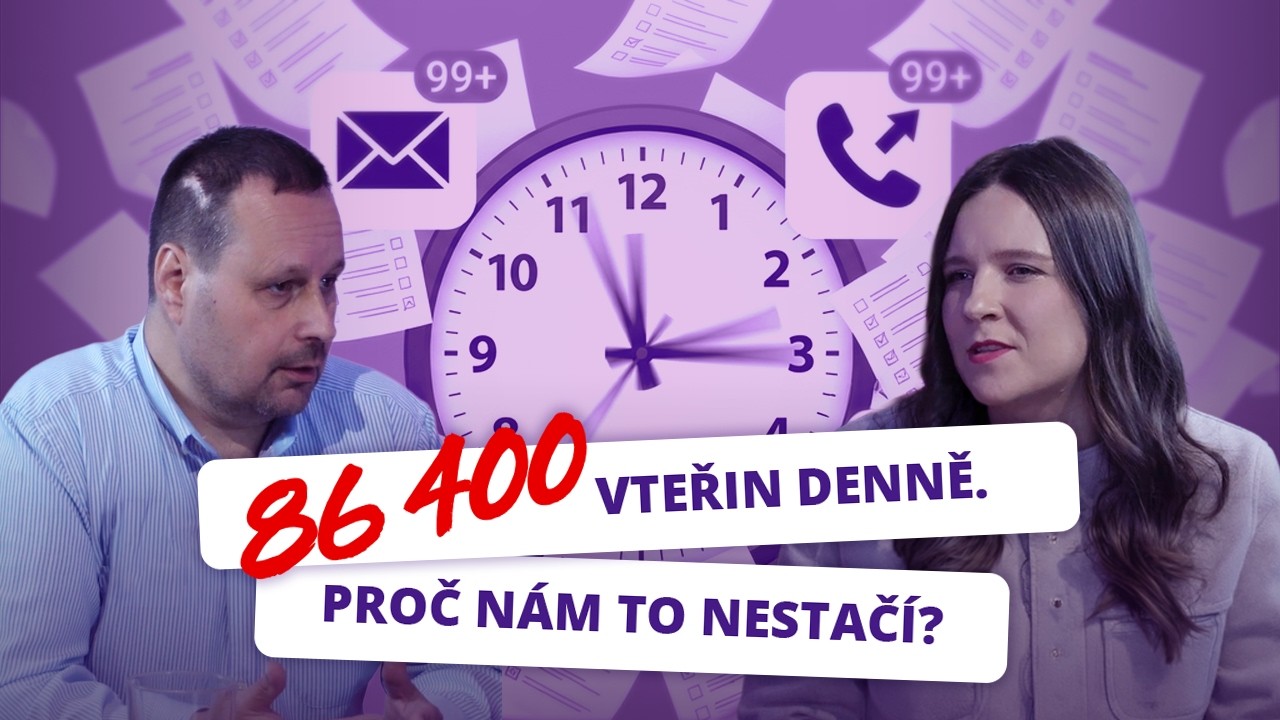Kolotoč myšlenek #11 - Jak si stanovit priority a vážit si svého času.