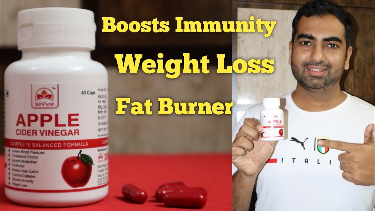 Apple Cider Vinegar Capsules | Weight Loss Capsules | Sidhpursh Apple Cider Vinegar Capsules Review