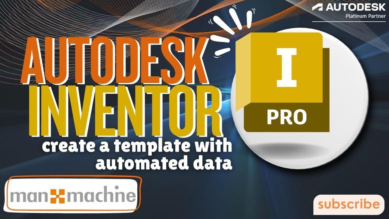 Create an Autodesk Inventor Template with Automated Data