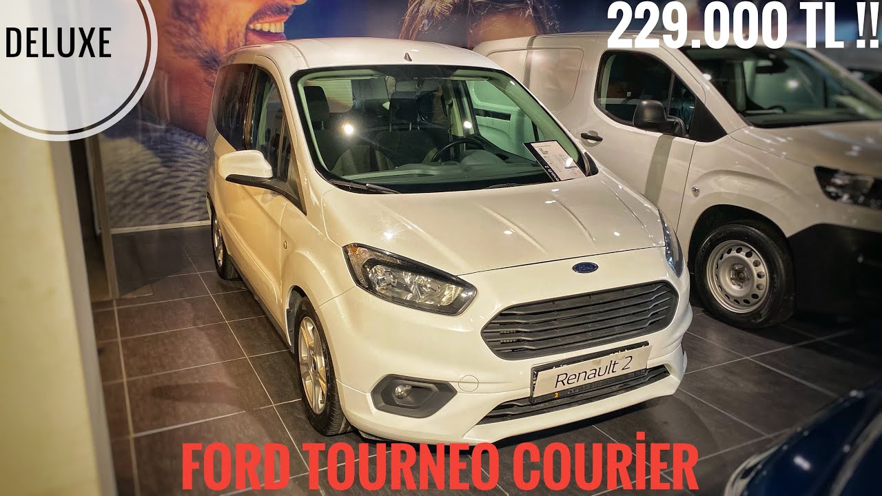 2.EL COURİER ALMAK | 1.5 TDCI DELUXE İNCELEME | TİTANIUM PLUS İLE FARKLARI | 229.000 TL