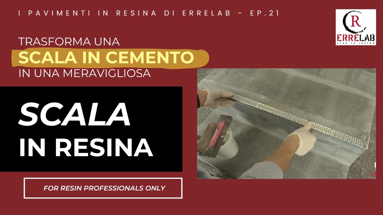 Scala in Resina: Come Trasformare una Scala in Cemento con la Resina - VIDEO TUTORIAL