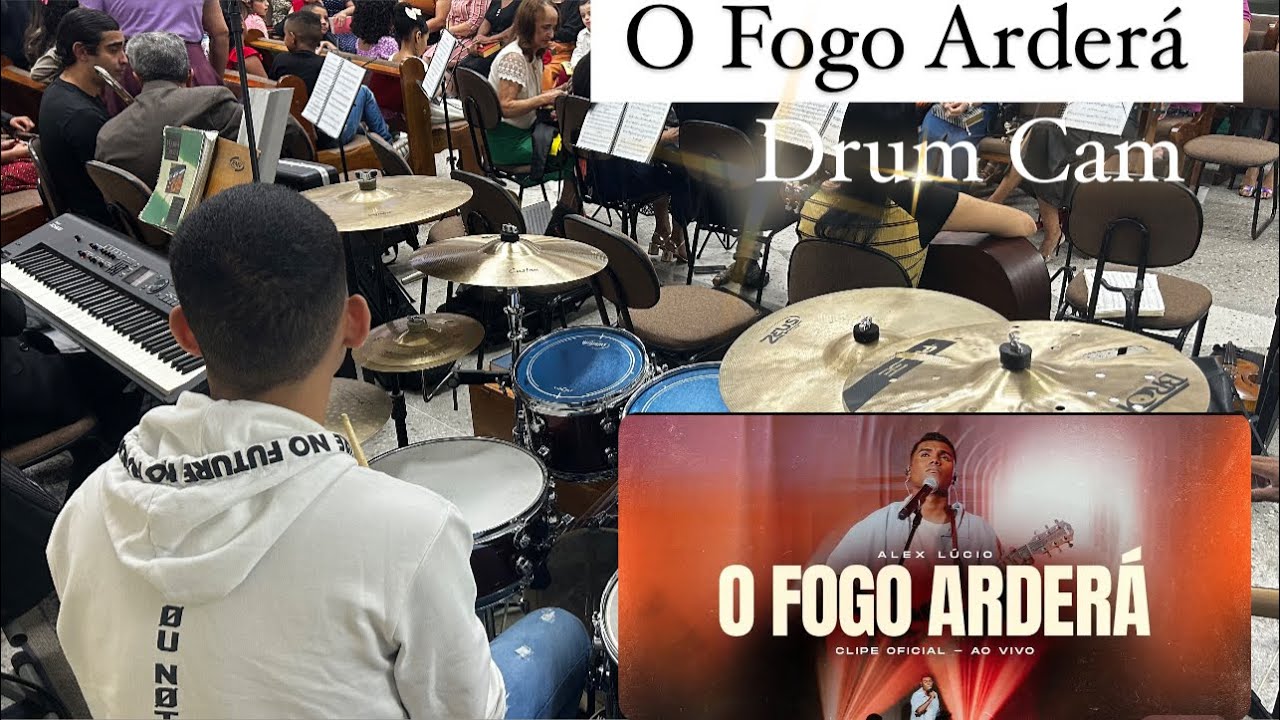 O Fogo Arderá - Alexsander Lucio | Drum Cam | Dinho Drums