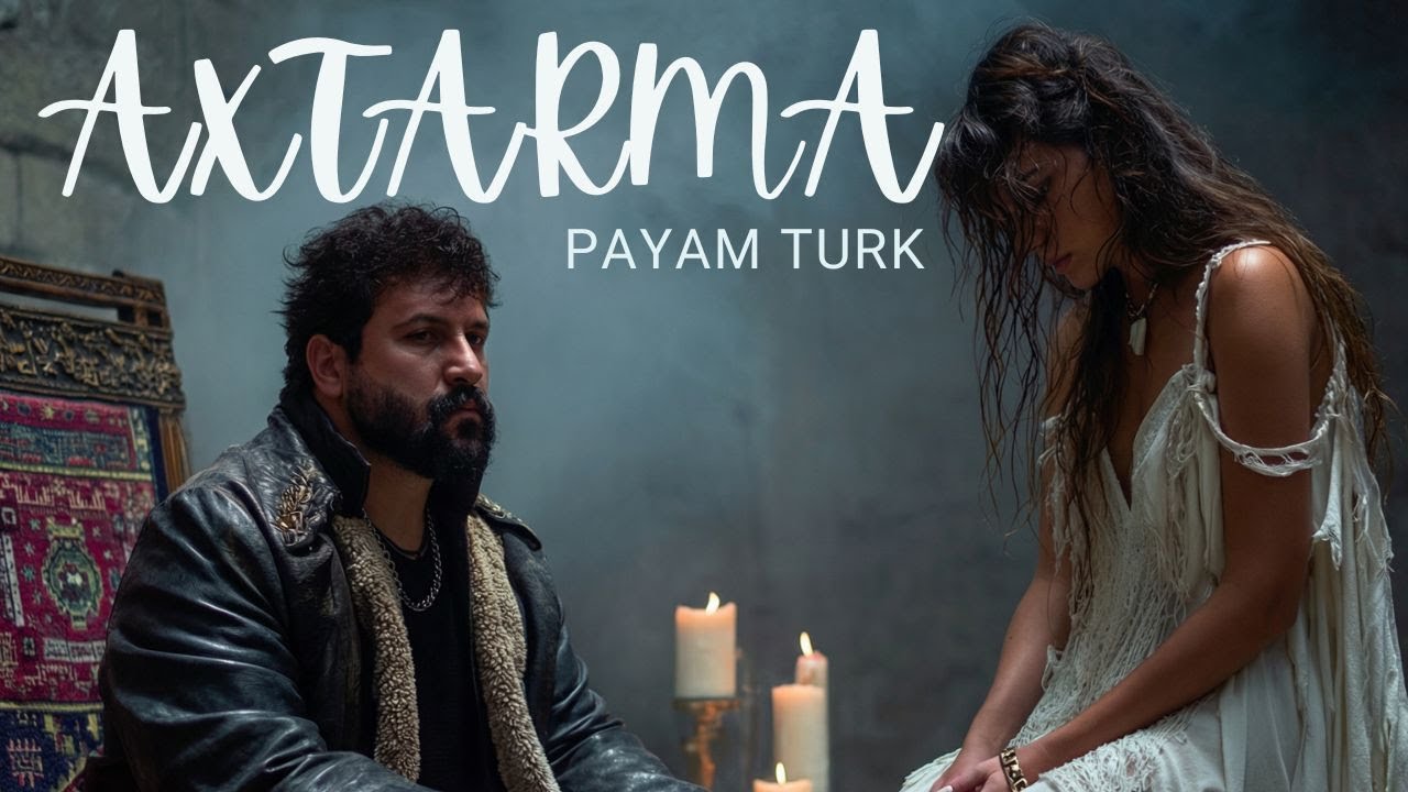 Payam Turk – Axtarma (Official Audio)