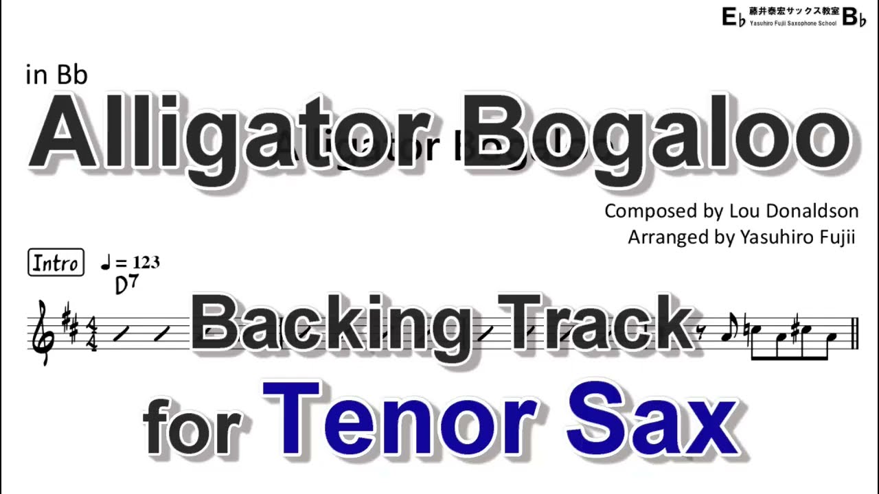 Alligator Bogaloo - Backing Track with Sheet Music for Tenor Sax