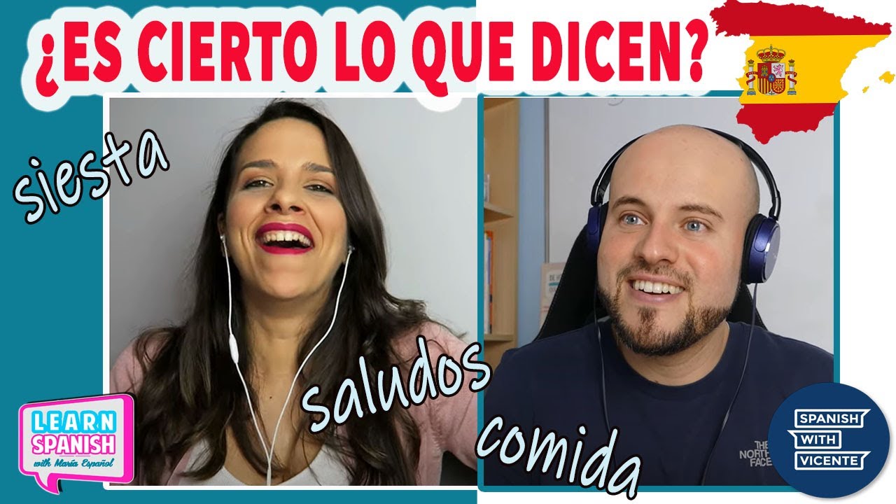 👩‍🏫👨‍🏫Dos profesores de español hablan sobre TÓPICOS DE ESPAÑA || Aprender español || Español nativo