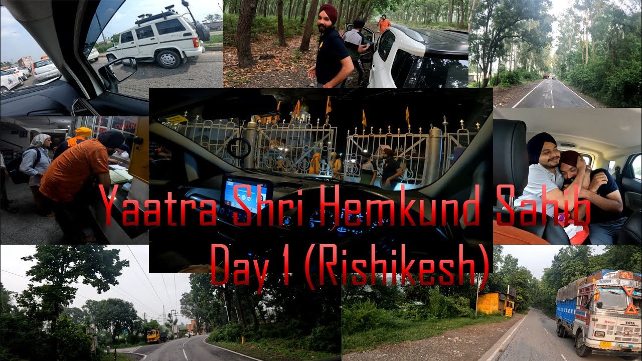 Ludhiana To Gurdwara Sri Hemkund Sahib (Rishikesh) | Yaatra Shri Hemkund Sahib Day 1 | Mani Munday