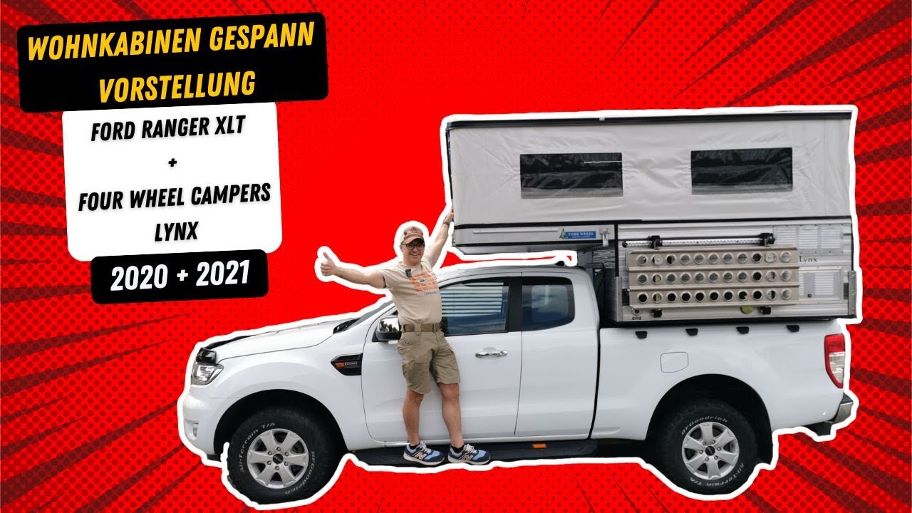 Ford Ranger und Wohnkabine Four Wheel Campers Lynx - Pickup Camper als kompaktes 4x4 Wohnmobil.