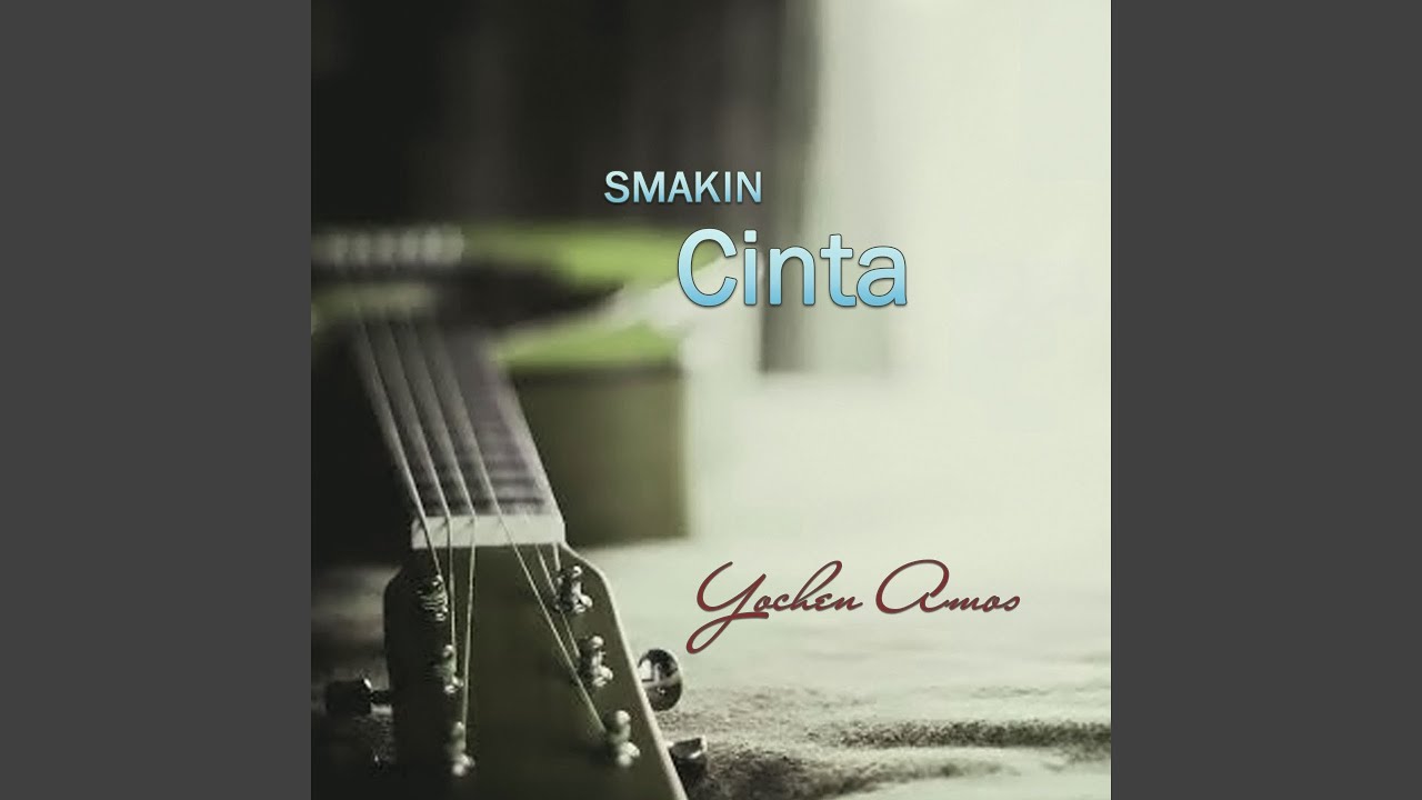 Smakin Cinta