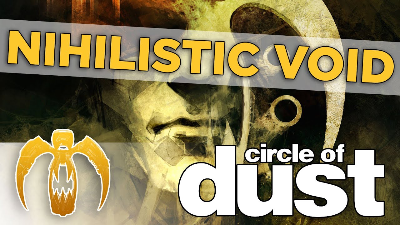 Circle of Dust - Nihilistic Void [Remastered]