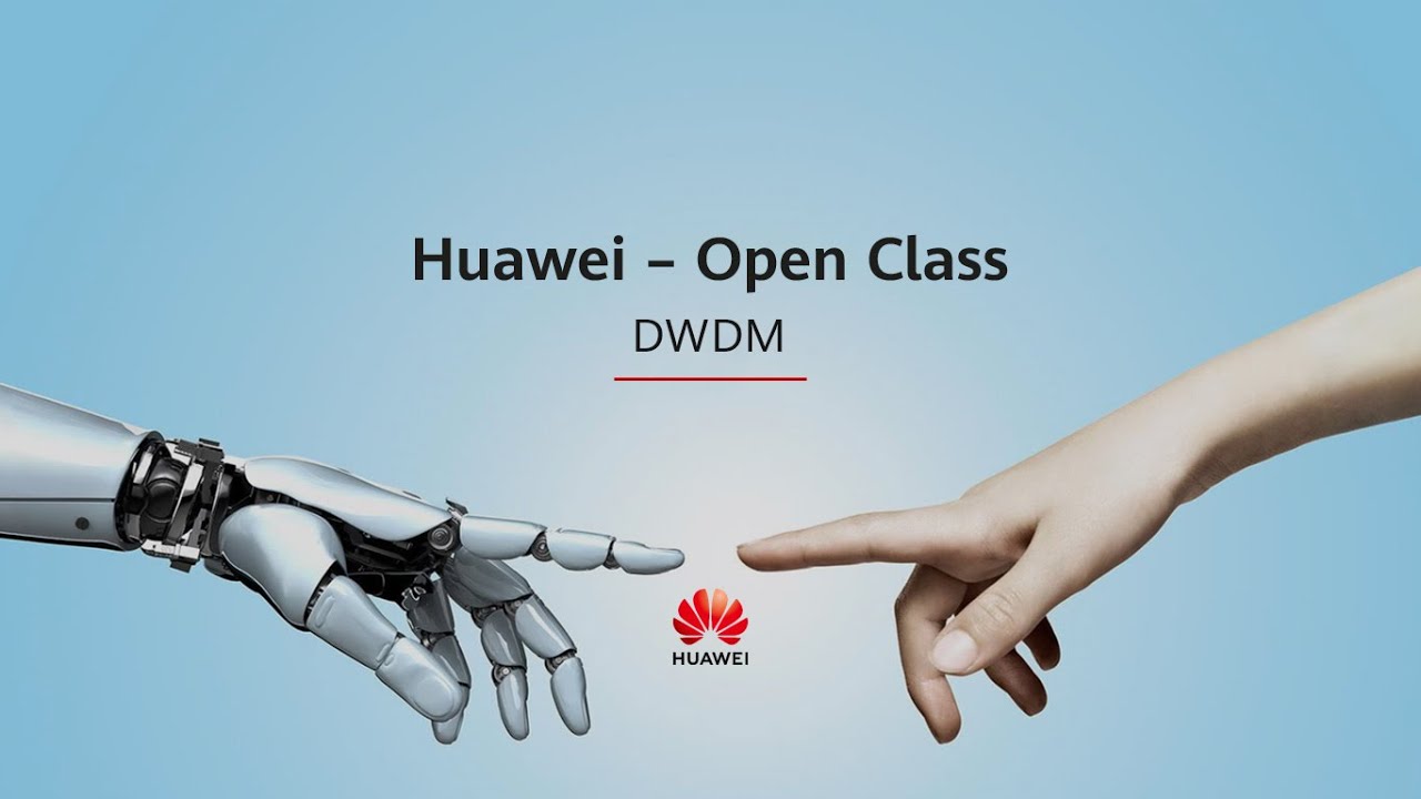 Huawei Open Class - Redes Ópticas DWDM