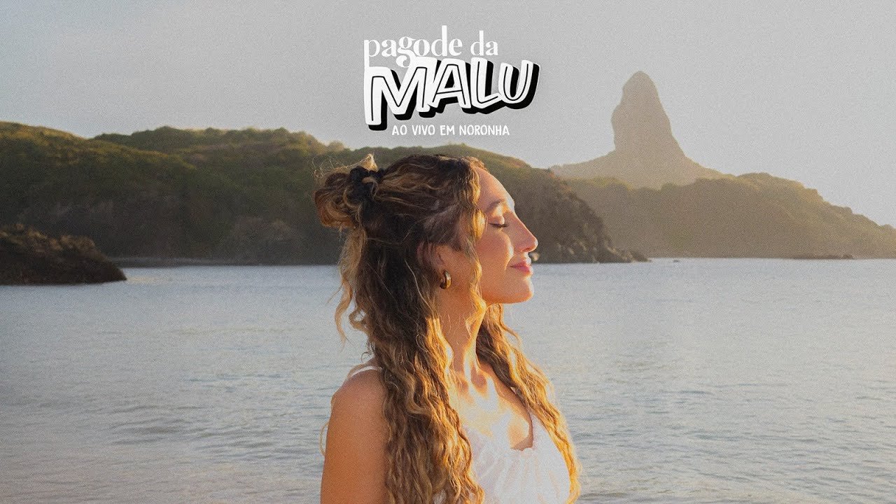 MaLu - Pagode da MaLu Ao Vivo Em Noronha (Completo)