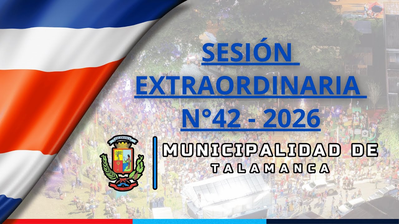 SESIÓN EXTRAORDINARIA N°42 - 2026