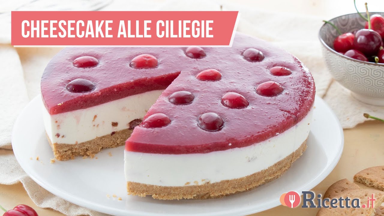 CHEESECAKE ALLE CILIEGIE (senza cottura) - Ricetta.it
