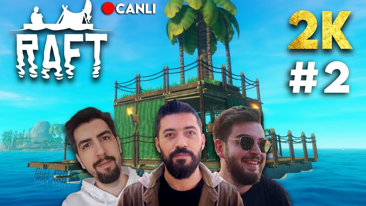 🔴 EKİPLE ISSIZ DENİZLER... | Raft  (2K)