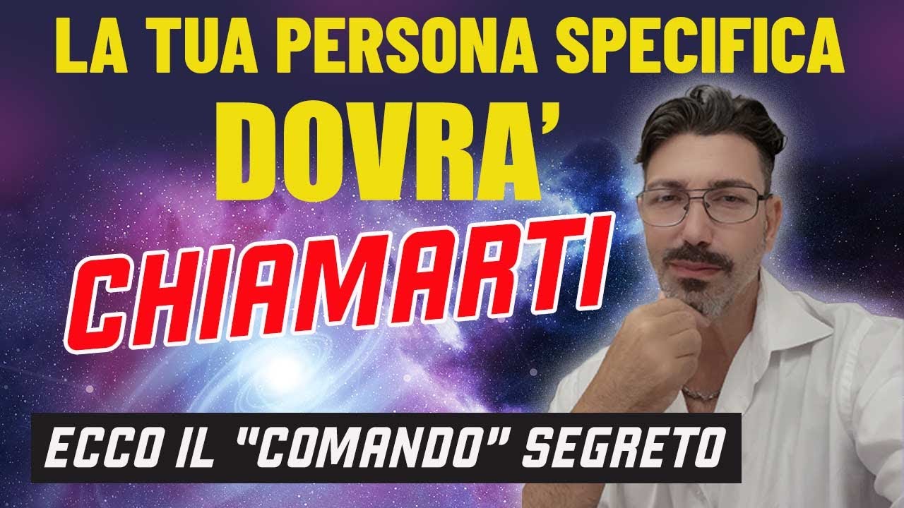 LA TUA PERSONA SPECIFICA dovrà CHIAMARE: LA TECNICA DEL COMANDO 🔮