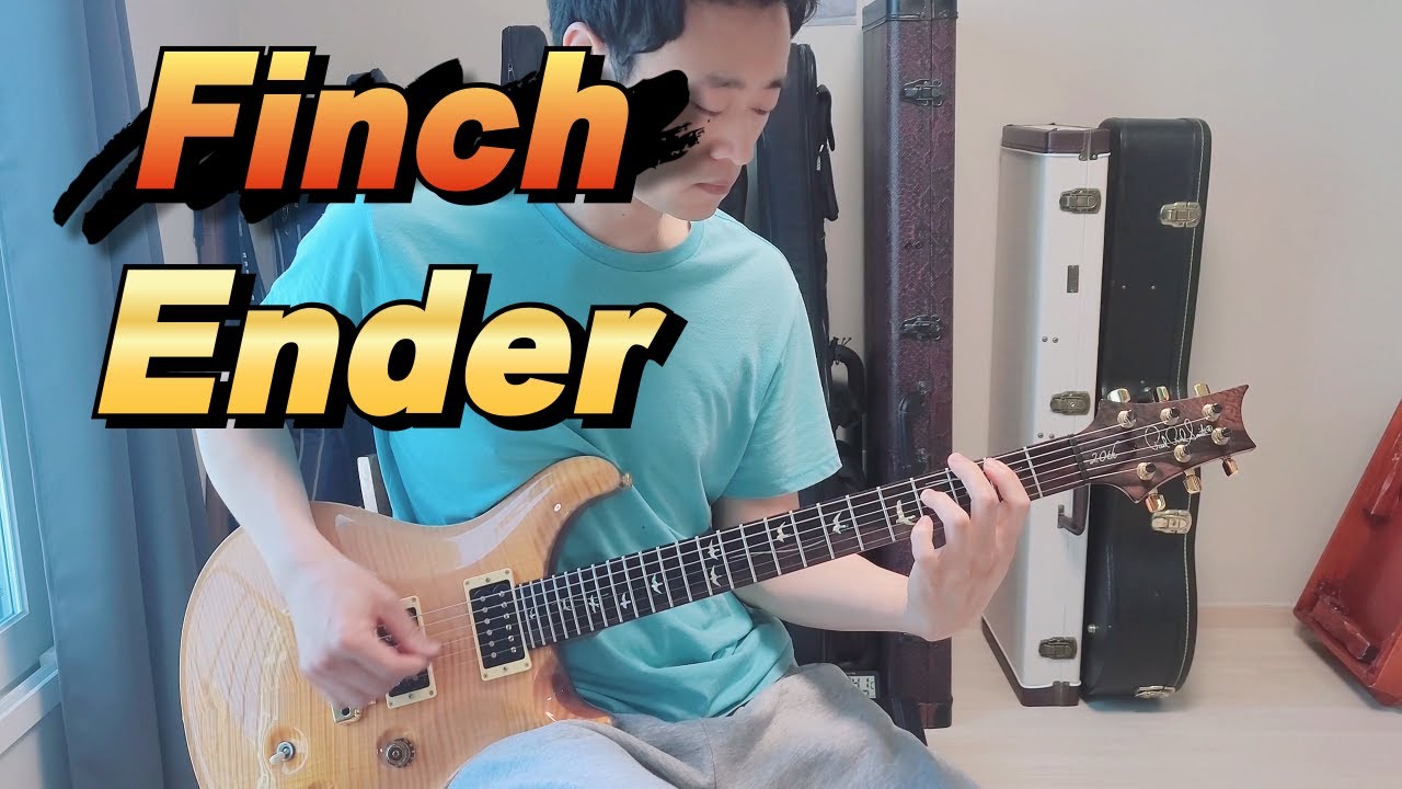Finch - Ender【Guitar Cover】