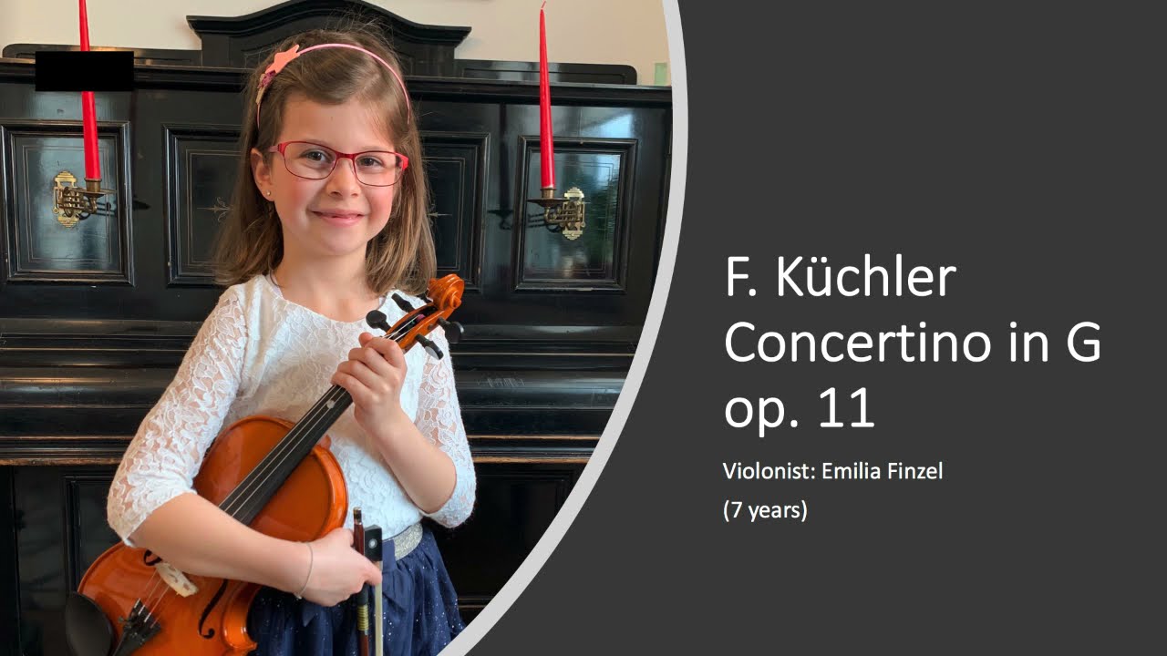 F. Küchler, Concertino in G op.11 - Mov. 1, 2 & 3 - Emilia Finzel (7 years)