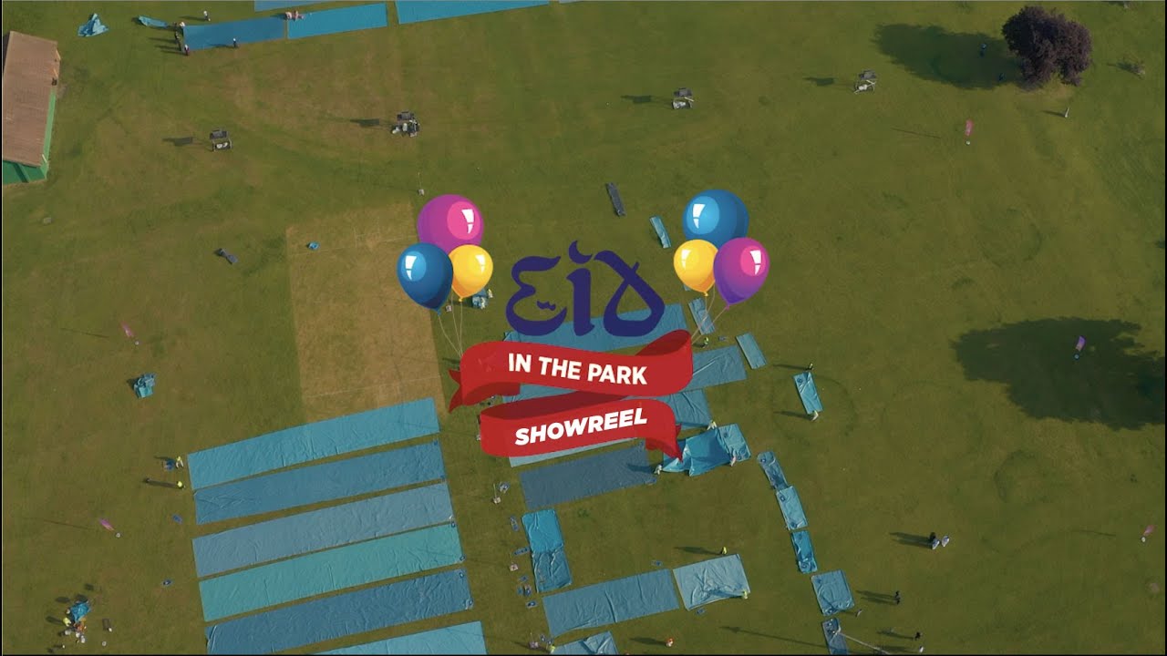 Eid in the Park - Highlight Reel