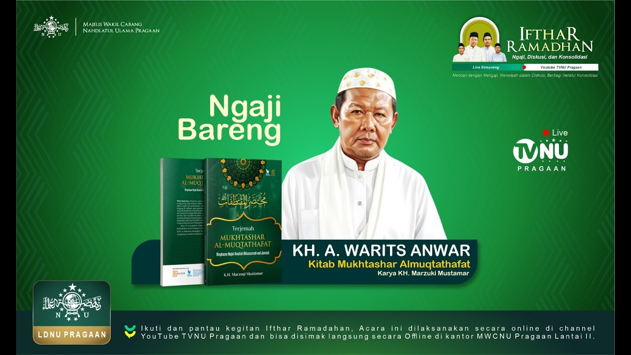 LIVE STREAMING | IFTHAR RAMADHAN | LDNU PRAGAAN | Ngaji Kitab Mukhtashar Al-Muqtathafat