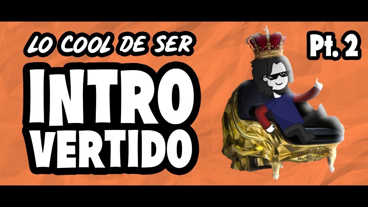 Lo genial de ser Introvertido Pt. 2 | Animación